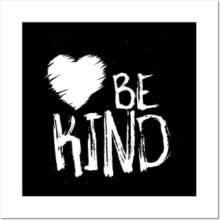 Be Kind Posters and Art